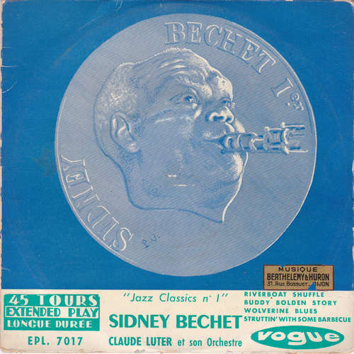 Cover Sidney Bechet, Claude Luter Et Son Orchestre - Jazz Classics N°1 (7, EP) Schallplatten Ankauf