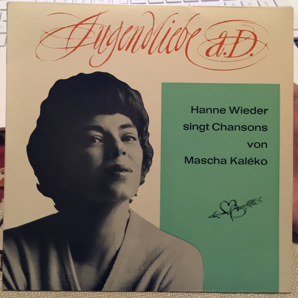 Cover Hanne Wieder - Jugendliebe A.D. - Hanne Wieder Sing Chansons Von Mascha Kaléko (7, EP) Schallplatten Ankauf