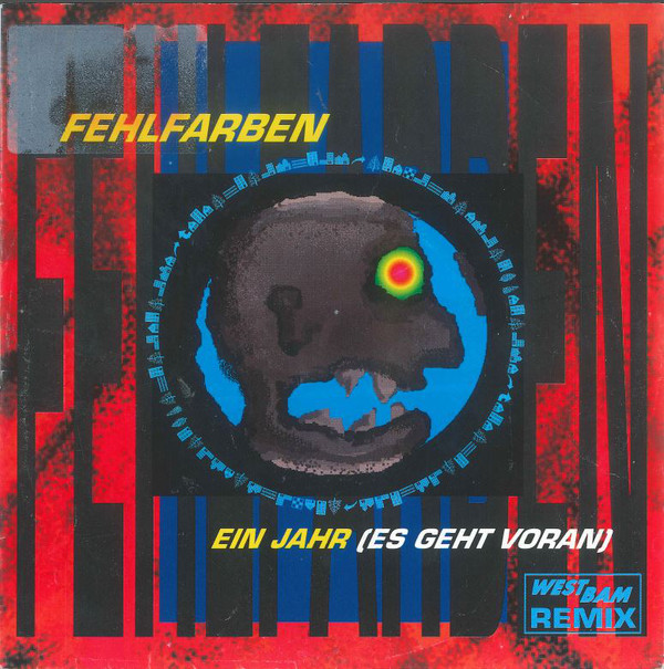 Cover Fehlfarben - Ein Jahr (Es Geht Voran) (WestBam Remix) (7) Schallplatten Ankauf