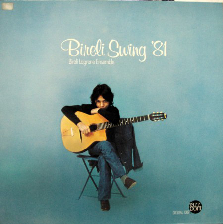 Cover Bireli Lagrene Ensemble* - Bireli Swing '81 (LP, Album) Schallplatten Ankauf