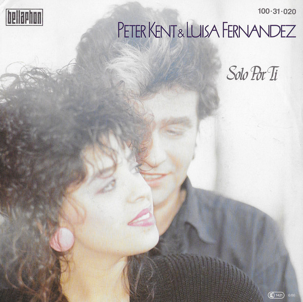 Cover Peter Kent & Luisa Fernandez* - Solo Por Ti (7, Single) Schallplatten Ankauf