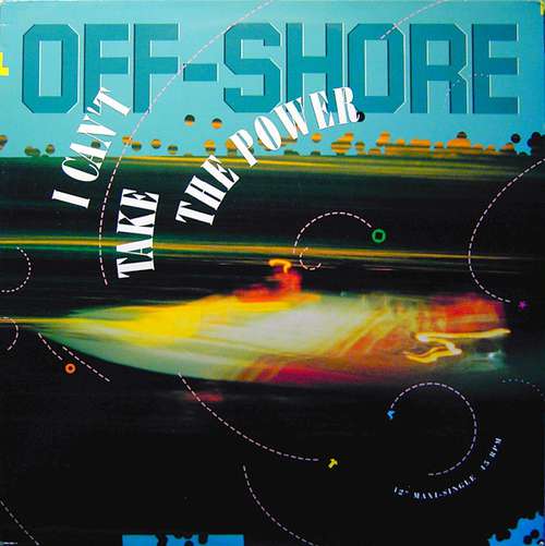 Cover Off-Shore - I Can't Take The Power (12) Schallplatten Ankauf