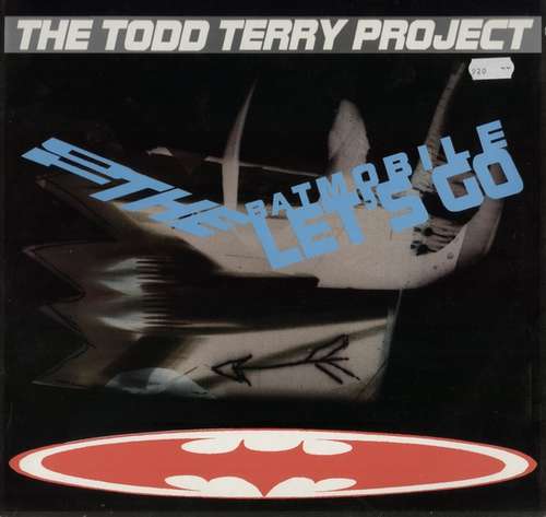 Cover The Todd Terry Project - To The Batmobile Let's Go (LP) Schallplatten Ankauf