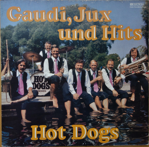 Cover Hot Dogs - Gaudi, Jux Und Hits (LP, Album, Club) Schallplatten Ankauf