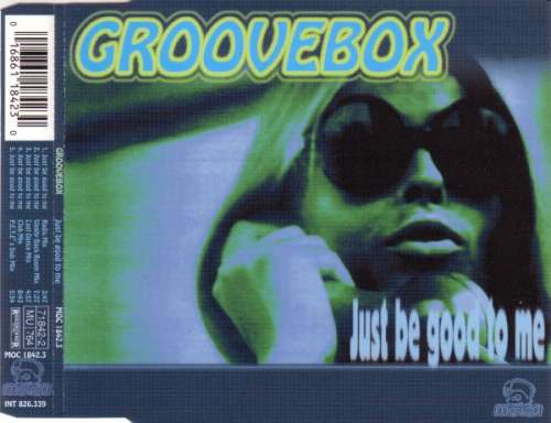 Cover Groovebox* - Just Be Good To Me (CD, Maxi) Schallplatten Ankauf