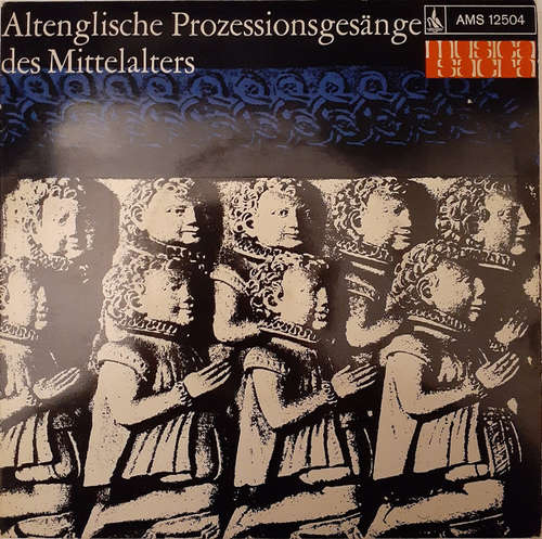 Cover Various - Altenglische Prozessionsgesänge Des Mittelalters (7, EP) Schallplatten Ankauf