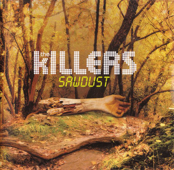 Cover The Killers - Sawdust (CD, Album, Comp, Sup) Schallplatten Ankauf