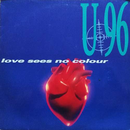 Cover U 96* - Love Sees No Colour (12) Schallplatten Ankauf