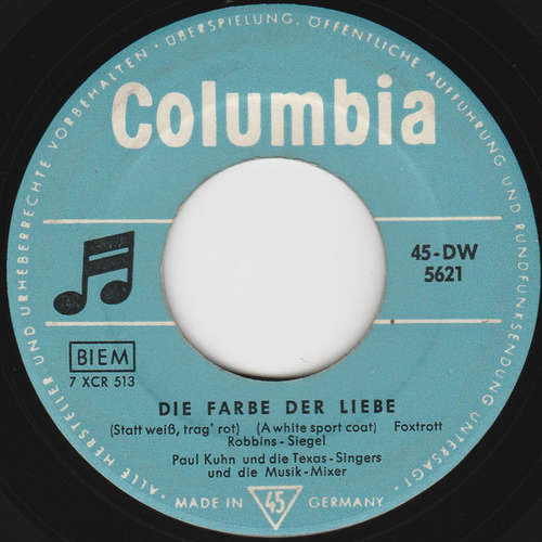 Bild Paul Kuhn Und Die Texas-Singers - Die Farbe Der Liebe (Statt Weiß, Trag' Rot) (7, Single) Schallplatten Ankauf