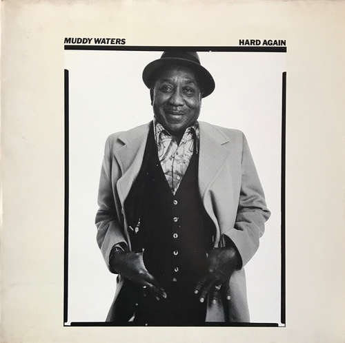 Cover Muddy Waters - Hard Again (LP, Album) Schallplatten Ankauf