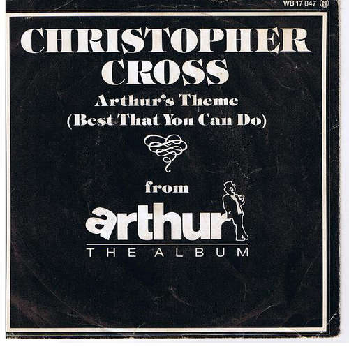 Bild Christopher Cross - Arthur's Theme (Best That You Can Do) (7, Single) Schallplatten Ankauf