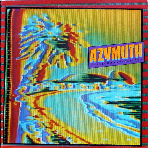 Cover Azymuth - Telecommunication (LP, Album, RE) Schallplatten Ankauf