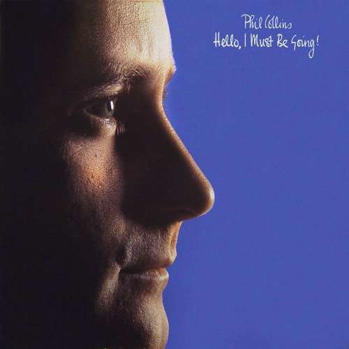 Cover Phil Collins - Hello, I Must Be Going! (LP, Album, Gat) Schallplatten Ankauf