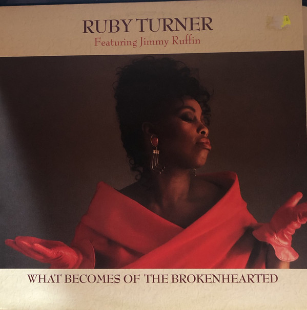 Cover Ruby Turner - What Becomes Of The Brokenhearted (12) Schallplatten Ankauf