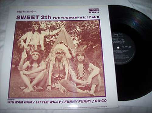Cover The Sweet - Sweet 2th - The Wigwam-Willy Mix (12, Comp, Mixed) Schallplatten Ankauf
