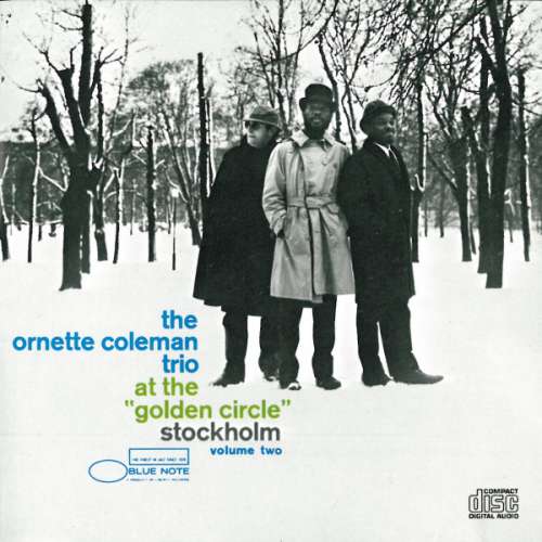 Cover The Ornette Coleman Trio - At The Golden Circle Stockholm - Volume Two (CD, Album, RE) Schallplatten Ankauf