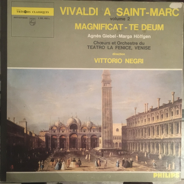 Cover Vivaldi* - Vittorio Negri, Agnes Giebel, Marga Höffgen, Orchestra* E Coro Del Teatro La Fenice - Vivaldi A Saint Marc Vol 2 - Magnificat - Te Deum (LP, Mono) Schallplatten Ankauf
