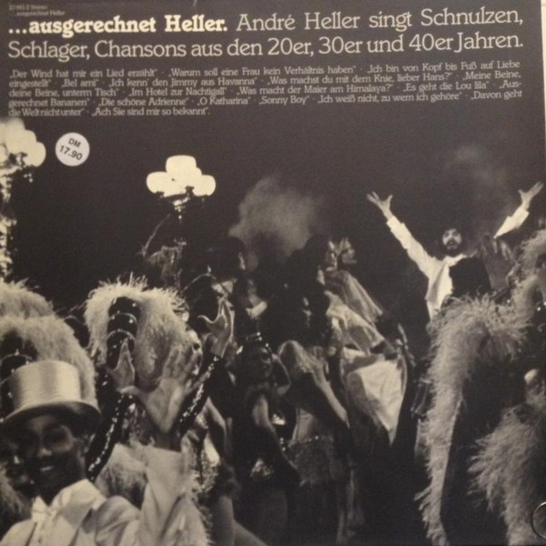 Cover André Heller - Ausgerechnet Heller. André Heller Singt Schnulzen, Schlager, Chansons Aus Den 20er, 30er Und 40er Jahren (LP, Album, Club) Schallplatten Ankauf