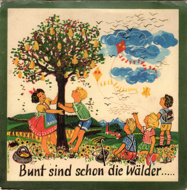 Bild Der Wetzlarer Kinderchor Mit Seinen Solisten* - Bunt Sind Schon Die Wälder ..... (7) Schallplatten Ankauf