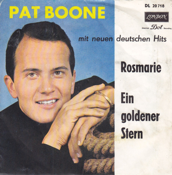 Cover Pat Boone - Rosmarie / Ein Goldener Stern (7, Single) Schallplatten Ankauf