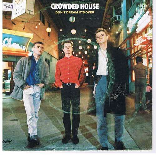 Cover Crowded House - Don't Dream It's Over (7, Single, Bar) Schallplatten Ankauf