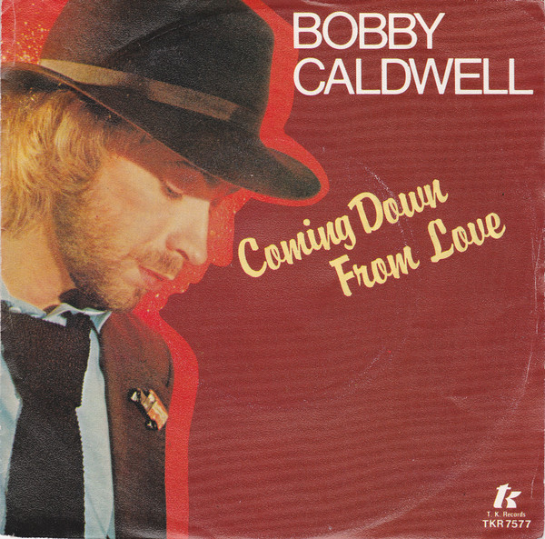 Cover Bobby Caldwell - Coming Down From Love (7, Single) Schallplatten Ankauf