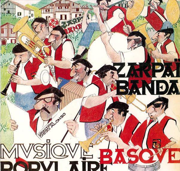 Cover Zarpaï Banda - Musique Basque Populaire (LP, Album) Schallplatten Ankauf