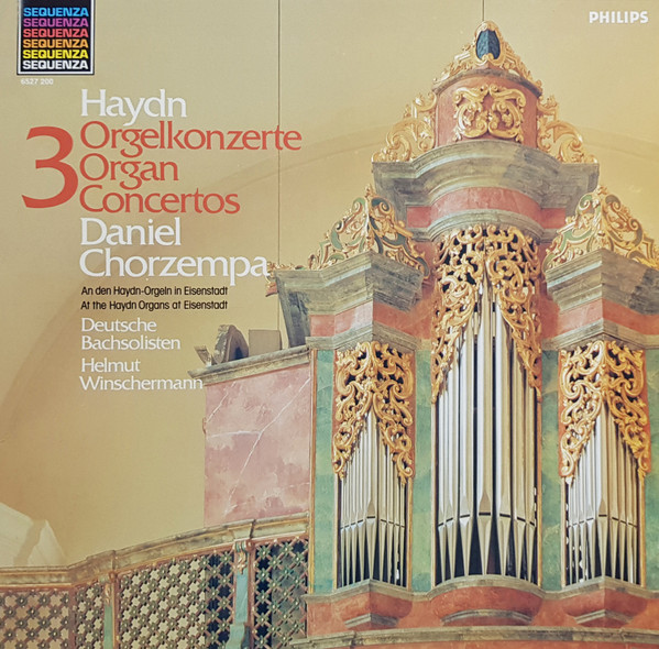 Cover Haydn*, Daniel Chorzempa, Deutsche Bachsolisten, Helmut Winschermann - 3 Orgelkonzerte An Den Haydn-Orgeln In Eisenstadt (LP, RP) Schallplatten Ankauf