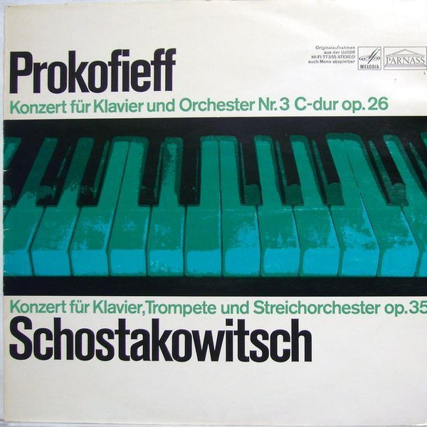 Cover Prokofieff* / Schostakowitsch* - Konzert Für Klavier Und Orchester Nr. 3 C-dur Op. 26 / Konzert Für Klavier, Trompete Unbd Streichorchester Op. 35 (LP) Schallplatten Ankauf
