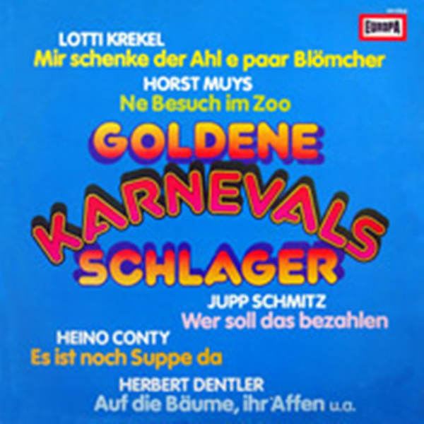 Cover Various - Goldene Karnevals Schlager  (LP, Mixed) Schallplatten Ankauf