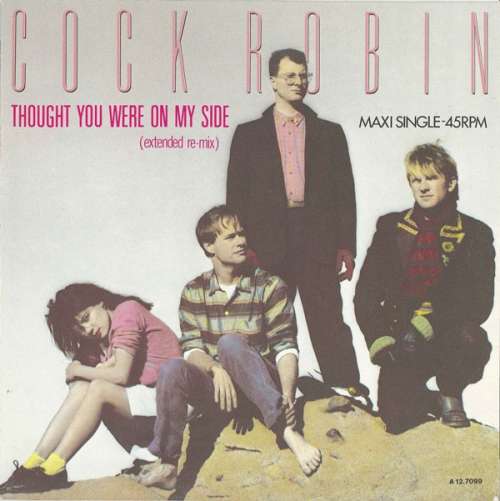 Bild Cock Robin - Thought You Were On My Side (Extended Re-mix) (12, Maxi) Schallplatten Ankauf