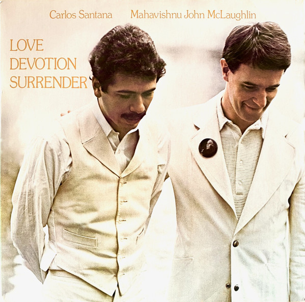 Cover Carlos Santana & Mahavishnu John McLaughlin* - Love Devotion Surrender (LP, Album, RE) Schallplatten Ankauf