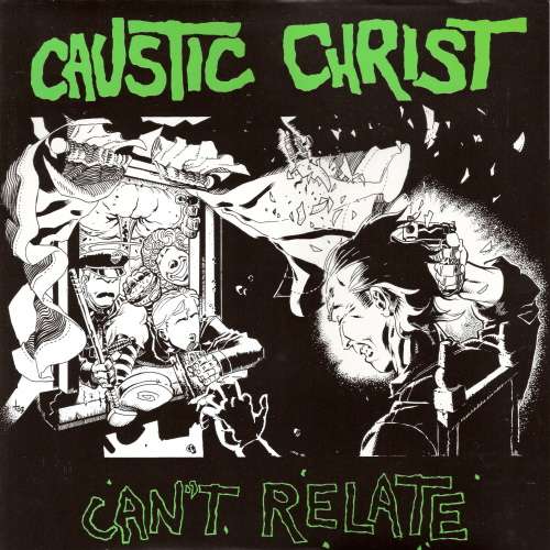 Cover Caustic Christ - Can't Relate (12, Album) Schallplatten Ankauf