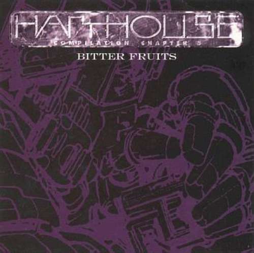Cover Various - Harthouse Compilation Chapter 5 - Bitter Fruits (CD, Comp) Schallplatten Ankauf