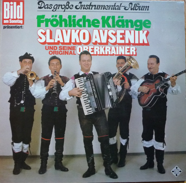 Cover Slavko Avsenik Und Seine Original Oberkrainer - Fröhliche Klänge (Das Große Instrumental-Album) (LP, Album) Schallplatten Ankauf