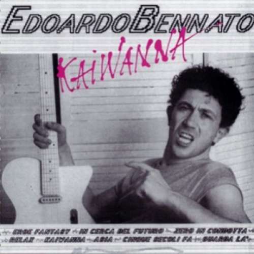 Cover Edoardo Bennato - Kaiwanna (LP, Album) Schallplatten Ankauf