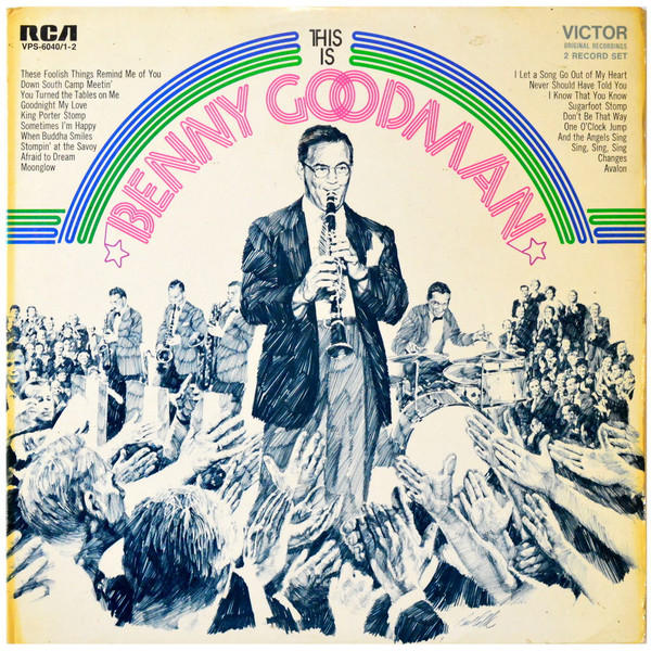 Cover Benny Goodman And His Orchestra - This Is Benny Goodman (2xLP, Comp, Mono) Schallplatten Ankauf