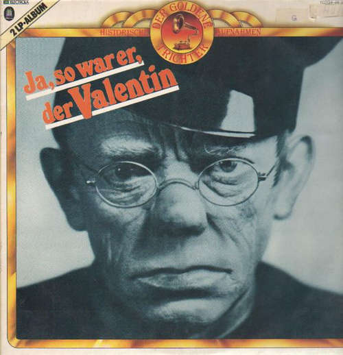 Cover Karl Valentin - Ja, So War Er, Der Valentin (2xLP, Album, Comp, Mono, Club, RM, Gat) Schallplatten Ankauf