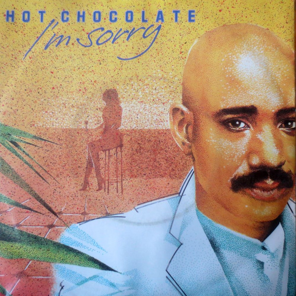 Bild Hot Chocolate - I'm Sorry (7, Single) Schallplatten Ankauf