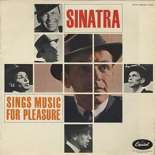 Cover Frank Sinatra - Sinatra Sings Music For Pleasure (LP, Comp, Mono) Schallplatten Ankauf