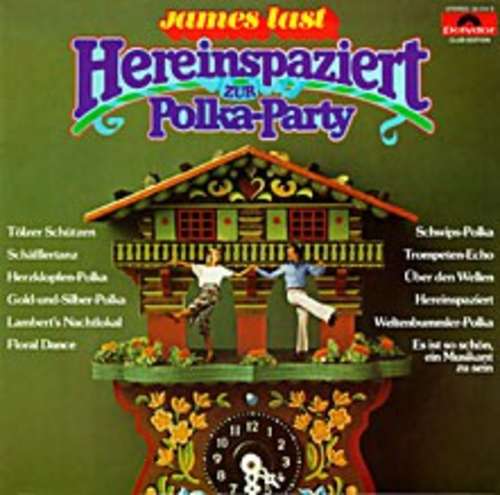 Cover James Last - Hereinspaziert Zur Polka-Party (LP, Album) Schallplatten Ankauf