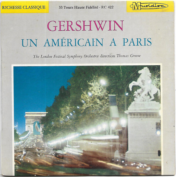 Cover Gershwin*, The London Festival Symphony Orchestra, Thomas Greene - Un Américain A Paris  (7, Mono) Schallplatten Ankauf