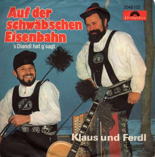 Cover Klaus Und Ferdl - Auf Der Schwäb'schen Eisenbahn (7, Single) Schallplatten Ankauf