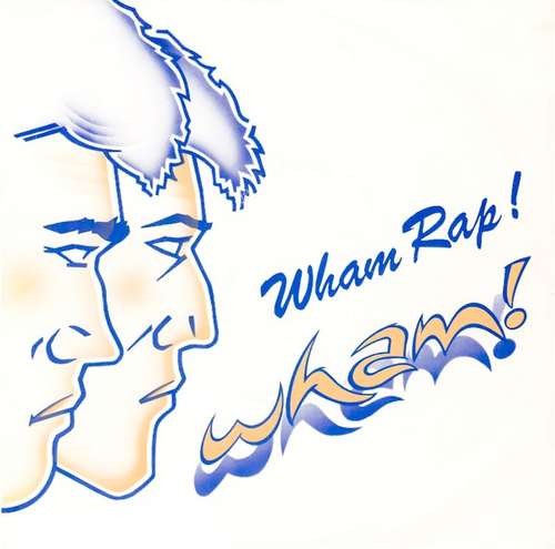 Cover Wham! - Wham Rap! (7, Single, Pla) Schallplatten Ankauf