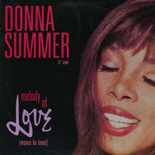 Cover Donna Summer - Melody Of Love (Wanna Be Loved) (12) Schallplatten Ankauf