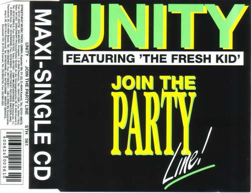 Cover Unity (2) Featuring The Fresh Kid - Join The Party Line ! (CD, Maxi) Schallplatten Ankauf