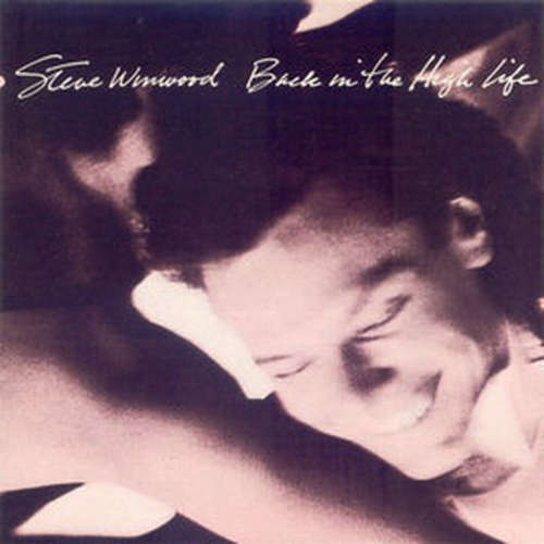 Cover Steve Winwood - Back In The High Life (LP, Album) Schallplatten Ankauf