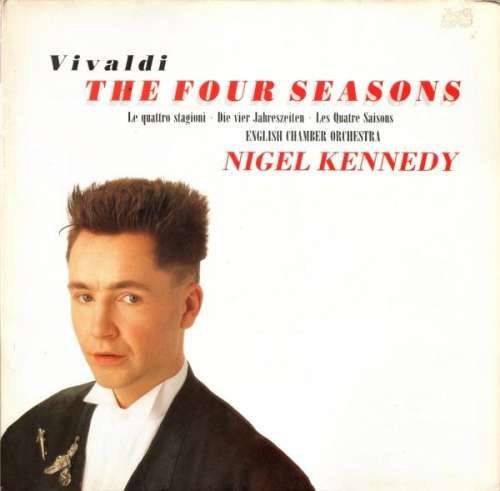 Cover Vivaldi*, Nigel Kennedy, English Chamber Orchestra - The Four Seasons · Le Quattro Stagioni · Die Vier Jahreszeiten · Les Quatre Saisons (LP, Album, Gat) Schallplatten Ankauf