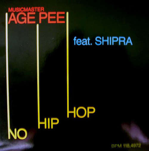 Cover Musicmaster Age Pee* Feat. Shipra - No Hip Hop (12, Maxi) Schallplatten Ankauf