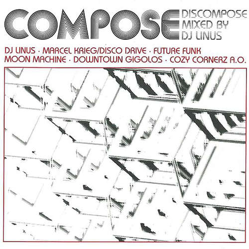 Cover DJ Linus - Compose - Discompose (CD, Comp, Mixed) Schallplatten Ankauf